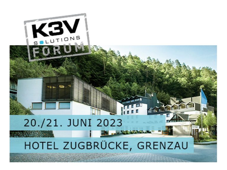 JETZT ANMELDEN: K3V FORUM 2023 – 20./21. Juni 2023 – Hotel Zugbrücke Grenzau